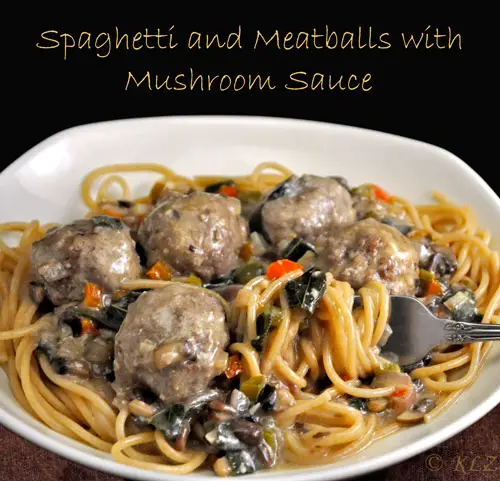 Spaghetti and Meatballs with Mushroom, Chard Sauce