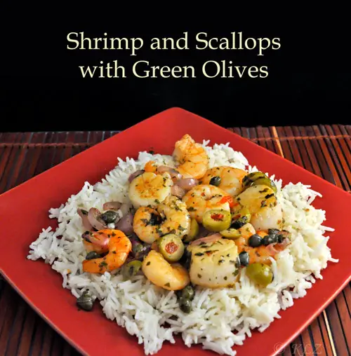 Shrimp and Scallops with Green Olives